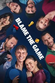 Blame the Game (2024) Hindi Dubbed