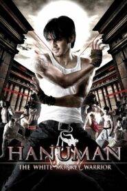 Hanuman – The White Monkey Warrior (2008) Hindi Dubbed