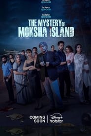 The Mystery of Moksha Island (2024) Hindi Season 1 Complete