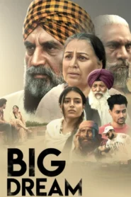 Big Dream (2024) Punjabi HD