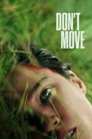 Dont Move (2024) Hindi Dubbed Netflix