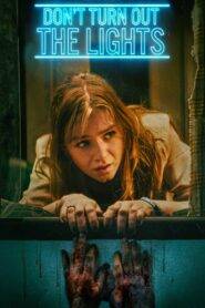 Dont Turn Out the Lights (2024) HQ Hindi Dubbed