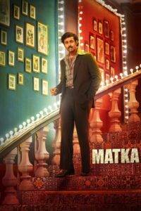 Matka (2024) Hindi Dubbed PreDvD